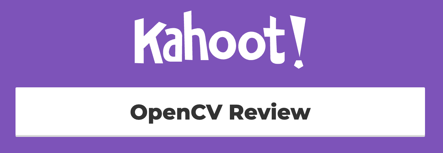 ../../../_images/kahoot-opencv_review1.png